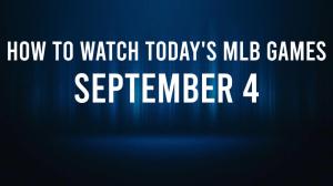 How to Watch MLB Baseball on Wednesday, Sept. 4: TV Channel, Live Streaming, Start Times