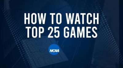 How to Watch Top 25 College Basketball Games - Sunday, November 24