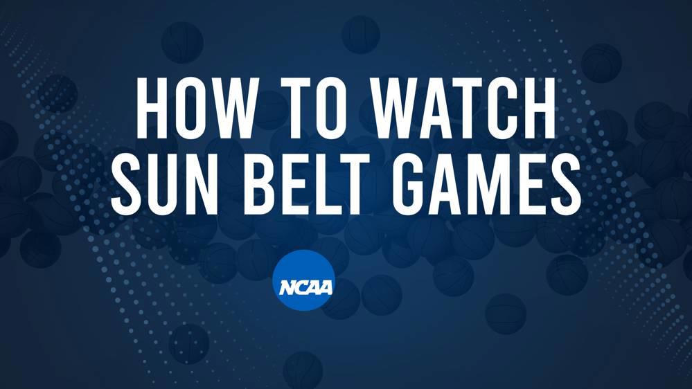 How to Watch Sun Belt College Basketball Games - Saturday, February 22